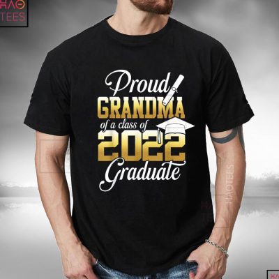 Proud Grandma of a Class of 2022 Graduate Senior 22 Gifts T-Shirt