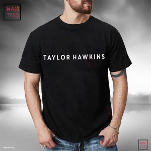 Engraved name of Taylor Hawkins T-shirt