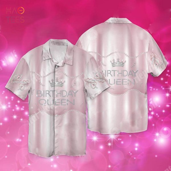 Birthday Queen Hawaiian Shirt