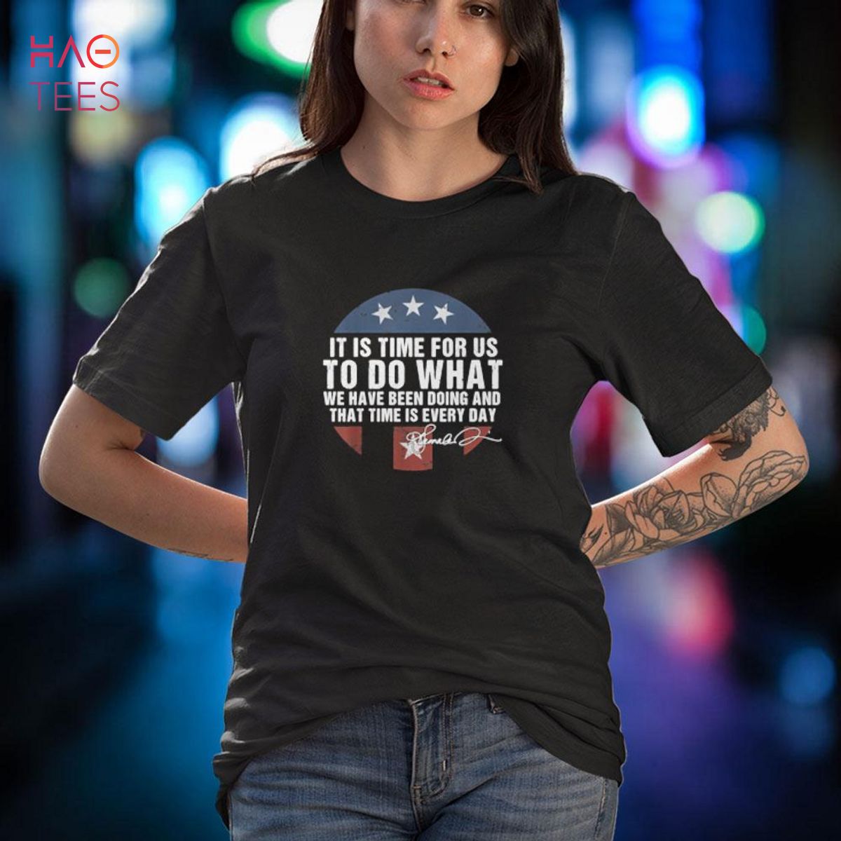 It's Time For Us To Do What We Have Been Doing 4 Shirt