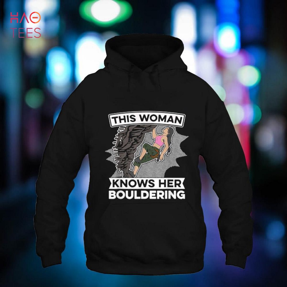 This Woman Knows Her Bouldering - Climber Boulder Bouldering Shirt