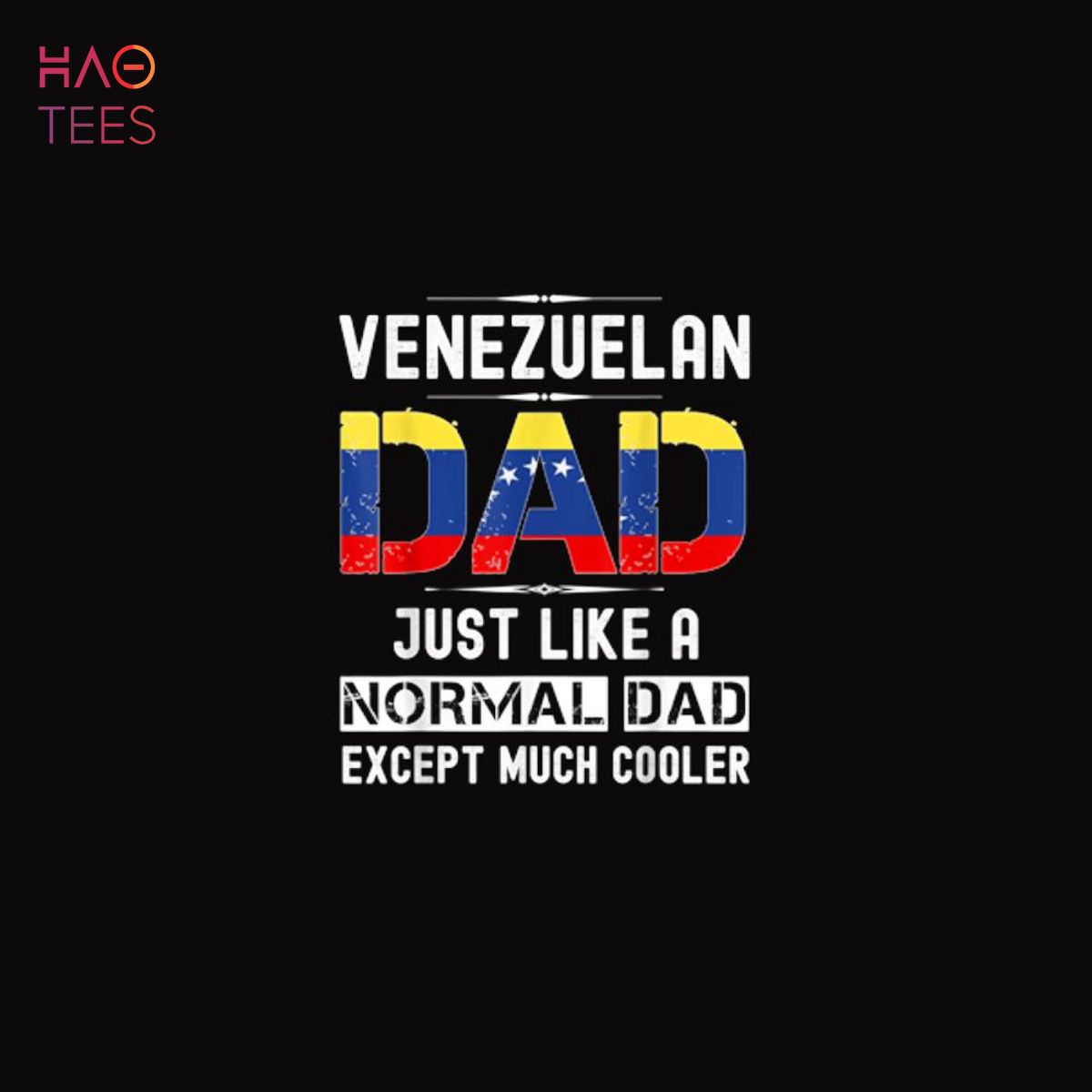 Venezuelan dad fathers day Venezuela flag funny men birthday Shirt