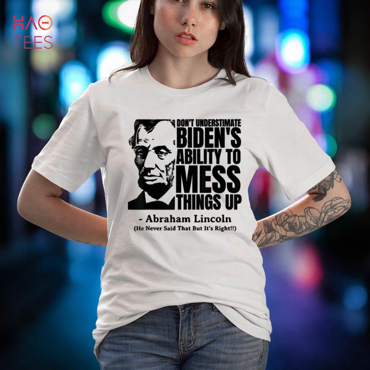 Abraham Lincoln Funny Republican Men Women Anti Biden Quote Shirt