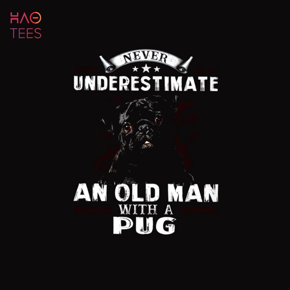 Old Man - BLACK Pug Shirt