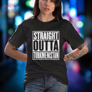 Straight Outta Turkmenistan Vintage Distressed Shirt