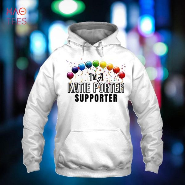 I’m A Katie Porter Supporter 45th District California Shirt