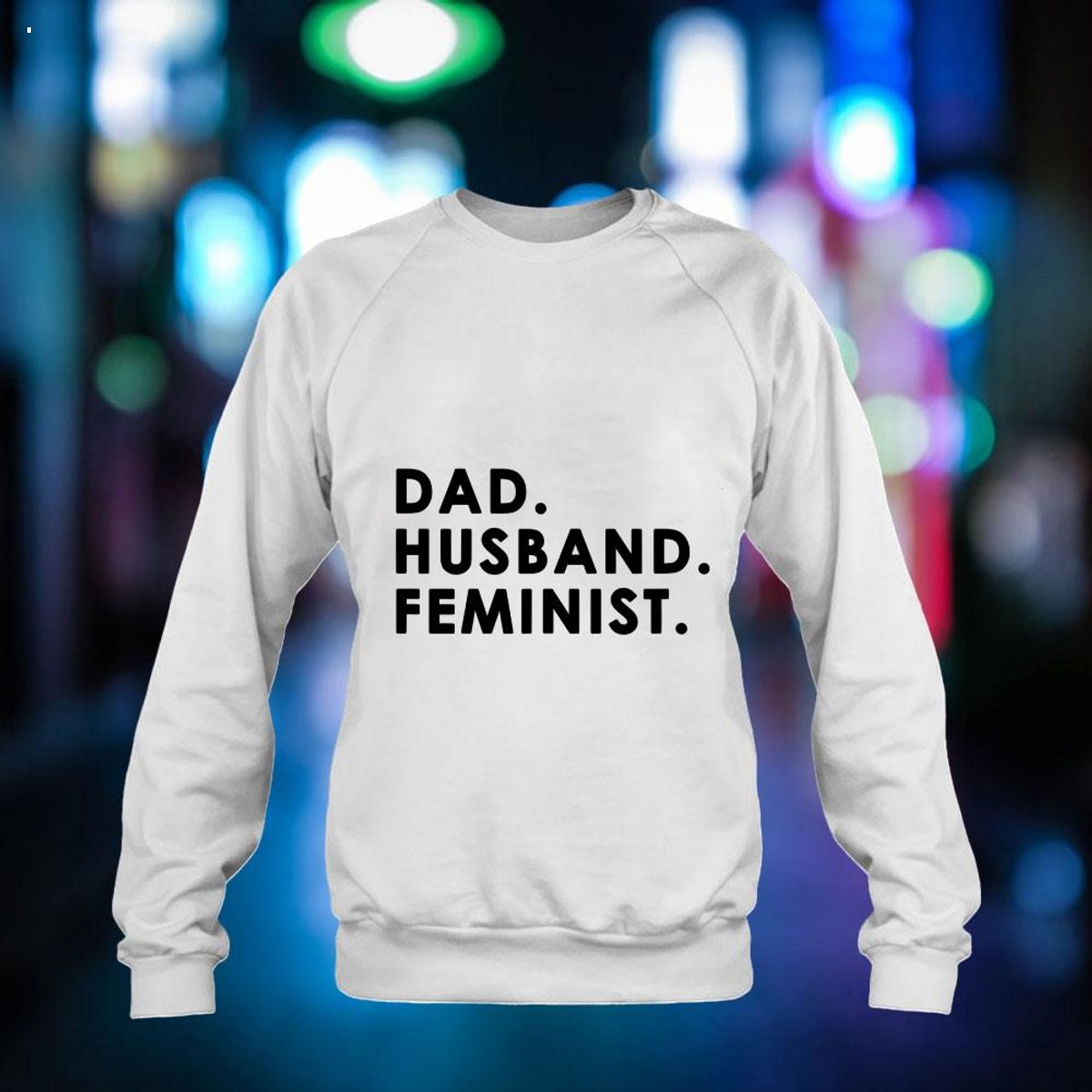 Dad Husband Feminist For Men Father's Day Shirt
