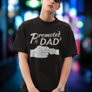Mens Promoted To Dad For Second Time Shirt