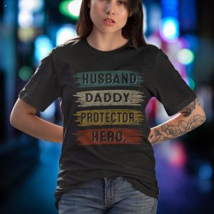 Vintage Husband Daddy Protector Dad Hero Happy Father’s Day Shirt