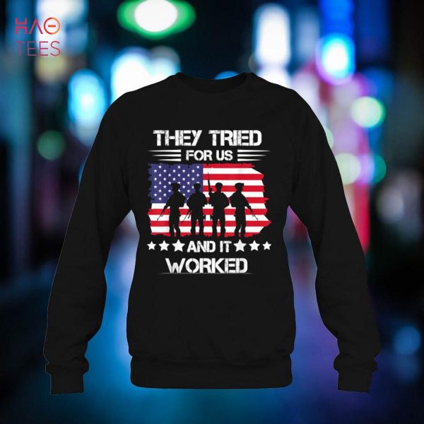 Memorial Day They Tried For Us & It Worked Military Vintage Shirt