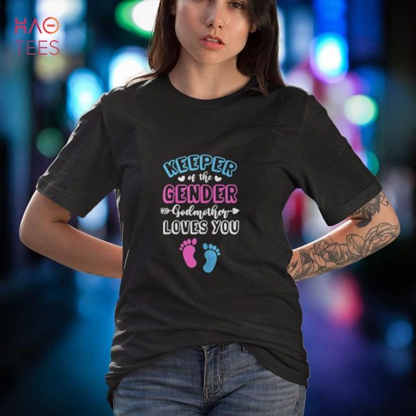 Womens Keeper of The Gender Godmother Loves You Gender Reveal Shirt