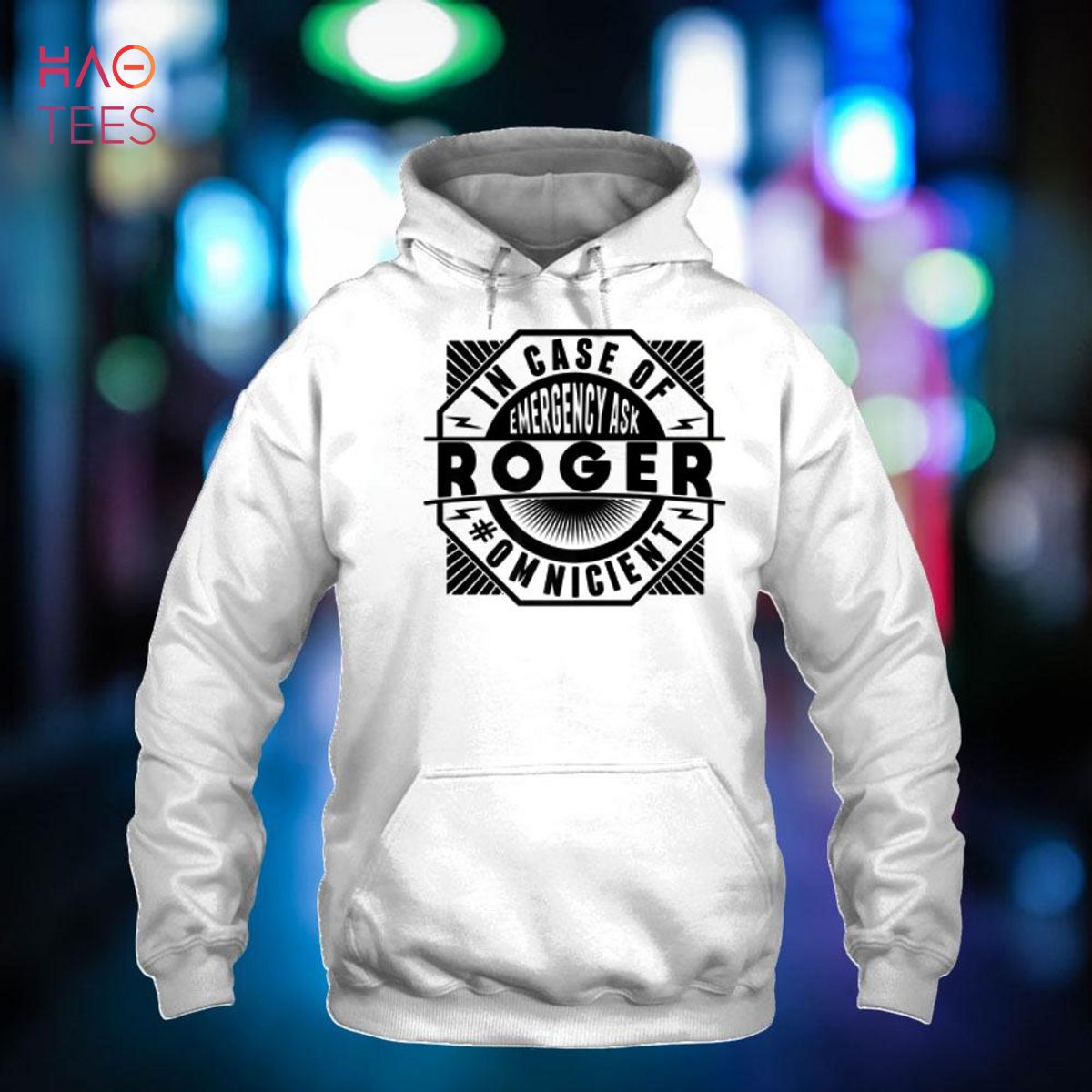 Funny Name Omniscient - In Case Of Emergency Ask Roger Shirt Funny Name Omniscient - In Case Of Emergency Ask Roger Shirt