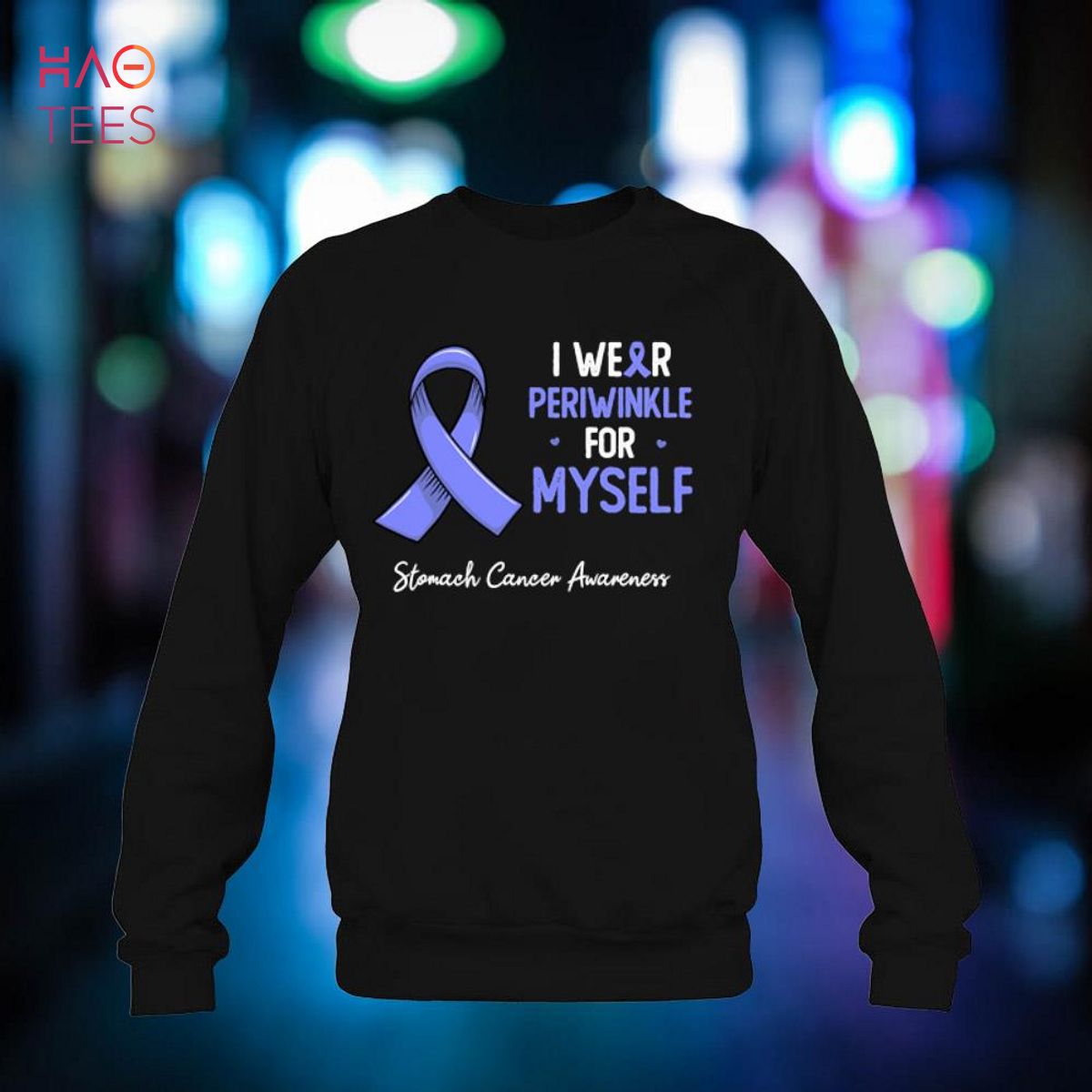 I wear periwinkle for myself stomach cancer awareness month Shirt I wear periwinkle for myself stomach cancer awareness month Shirt