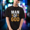 Man of God Christian Religion Religious Shirt