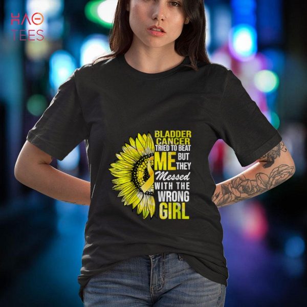 Womens Bladder Cancer You Messed With The Wrong Girl Shirt