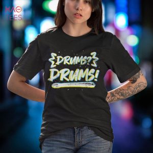 Drumsticks Drummer Music Rock Musician Percussion Drums Shirt