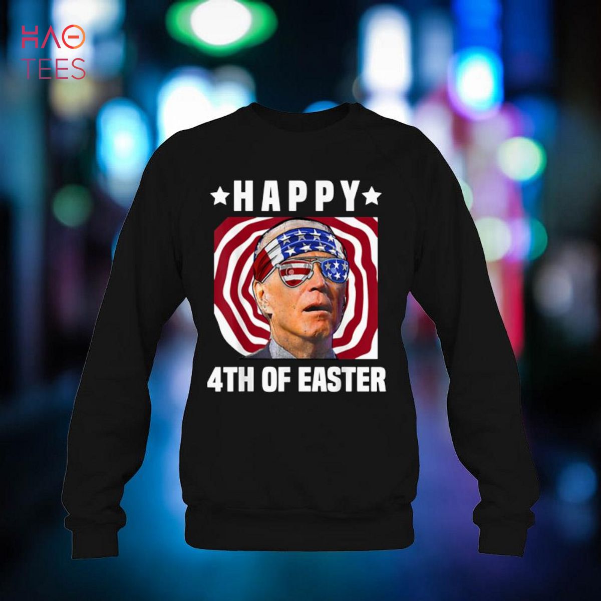 Funny Joe Biden Happy 4th Of Easter Confused 4th Of July Shirt HOT Funny Joe Biden Happy 4th Of Easter Confused 4th Of July Shirt HOT