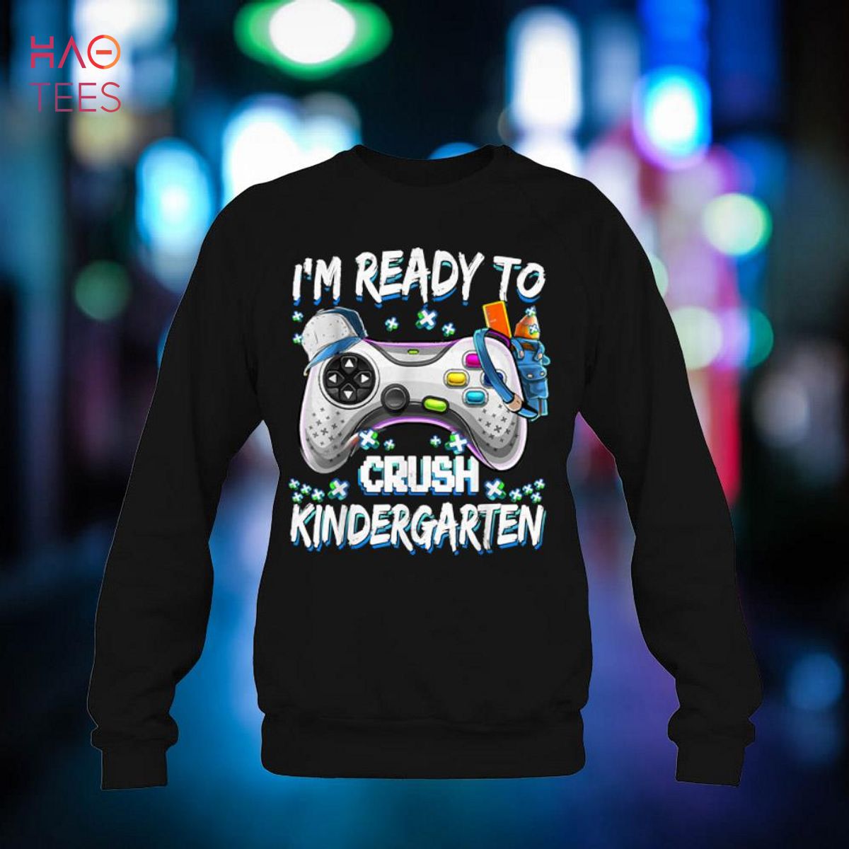 I'm Ready To Crush Kindergarten Video Game Back to School Shirt I'm Ready To Crush Kindergarten Video Game Back to School Shirt