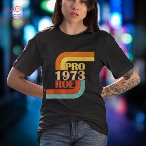 Retro Vintage Pro Roe 1973 Women’s Rights Funny Gift