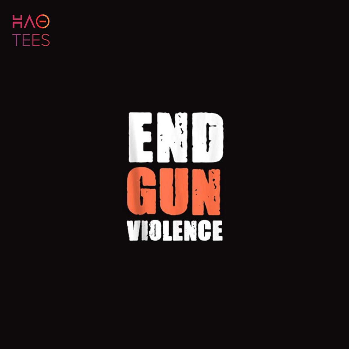No Gun Awareness Day Wear Orange Enough End Gun Violence Shirt Hot Trend