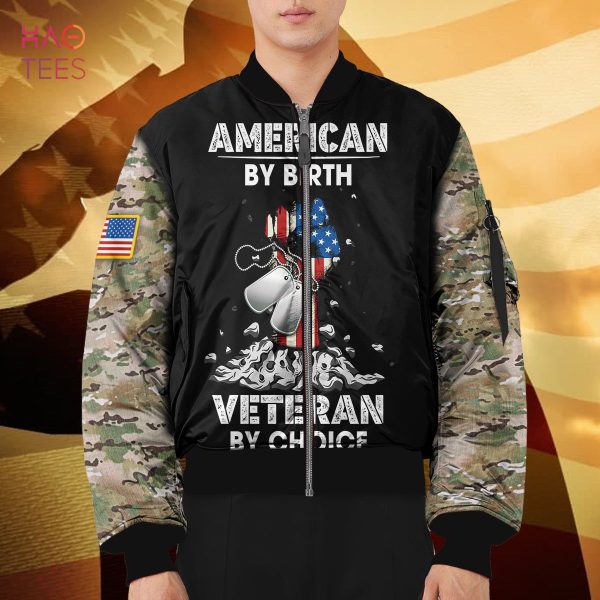 NEW American By Birth Veteran By Choice 3D Bomber