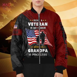 NEW Being A Veteran Is An Honor Being A Grandpa Is Priceless 3D Bomber