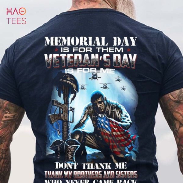 Men’s Memorial Day Is For Them Veteran’s Day T-Shirt
