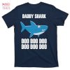 HOT Daddy Shark T-Shirts HOT Daddy Shark T-Shirts