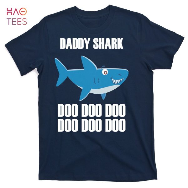 HOT Daddy Shark Funny Cute T-Shirts