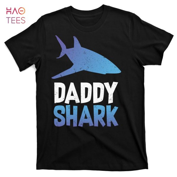 HOT Daddy Shark T-Shirts