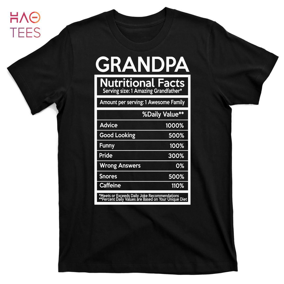 HOT Grandpa Nutritional Facts T-Shirts