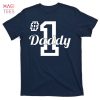 HOT New Dad Boyfriend, Husband Fiance T-Shirts HOT New Dad Boyfriend, Husband Fiance T-Shirts