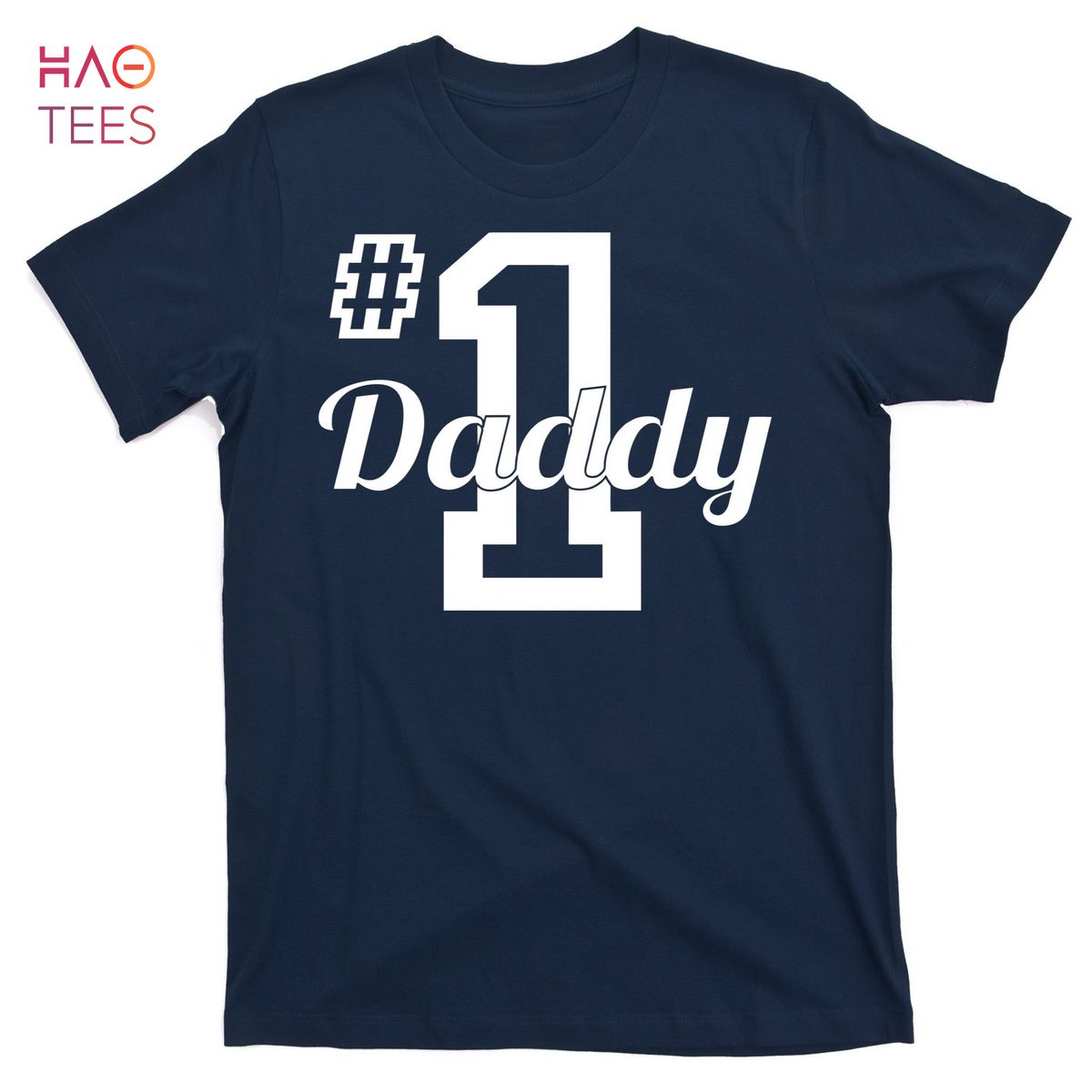 HOT Number One Dad T-Shirts
