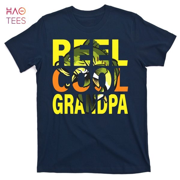 HOT Reel Cool Grandpa T-Shirts