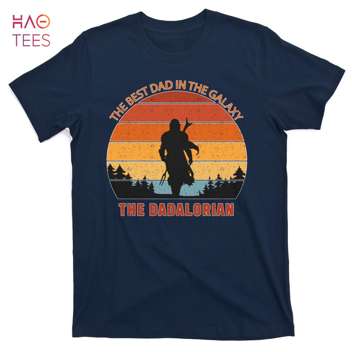HOT The Dadalorian Best Dad in The Galaxy Retro Vintage T-Shirts