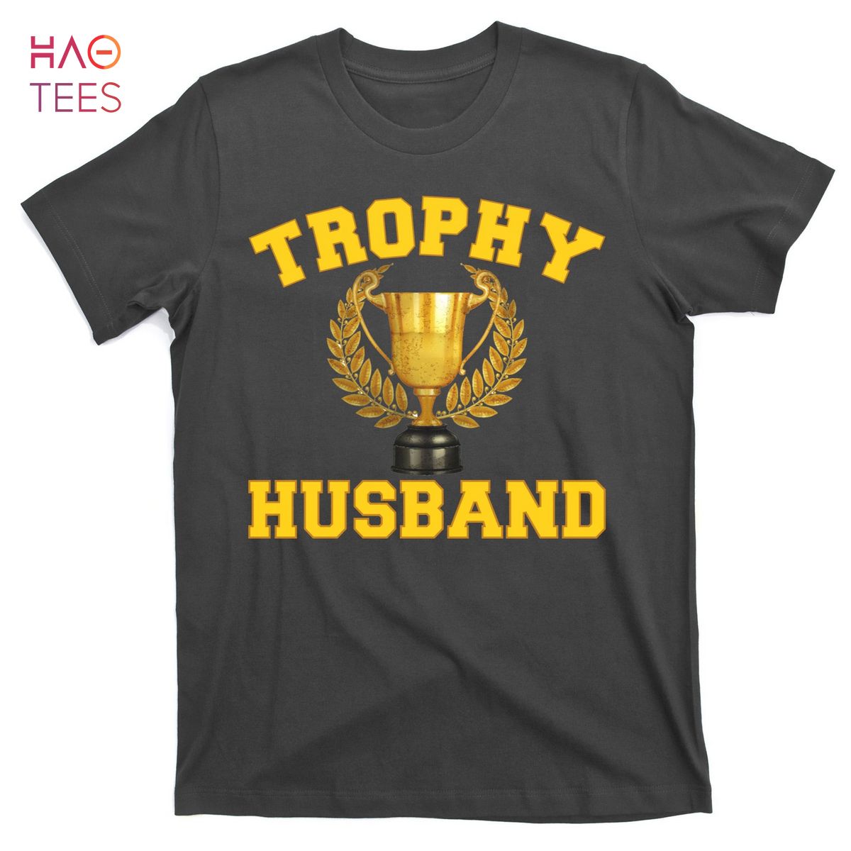 HOT Trophy Husband World's Best Husband T-Shirts