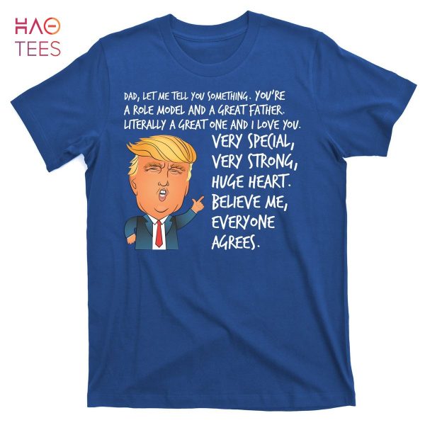 HOT Very Special Dad Donald Trump Fathers Day T-Shirts