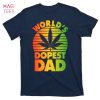 HOT World’s Dopest Dad Funny Retro T-Shirts