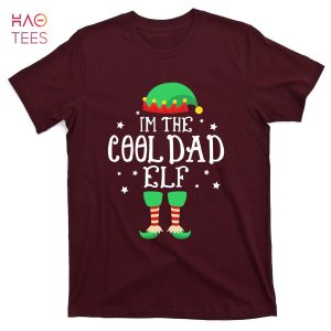 HOT I’m The Cool Dad ELF Funny Xmas Elf Fathers Day T-Shirts