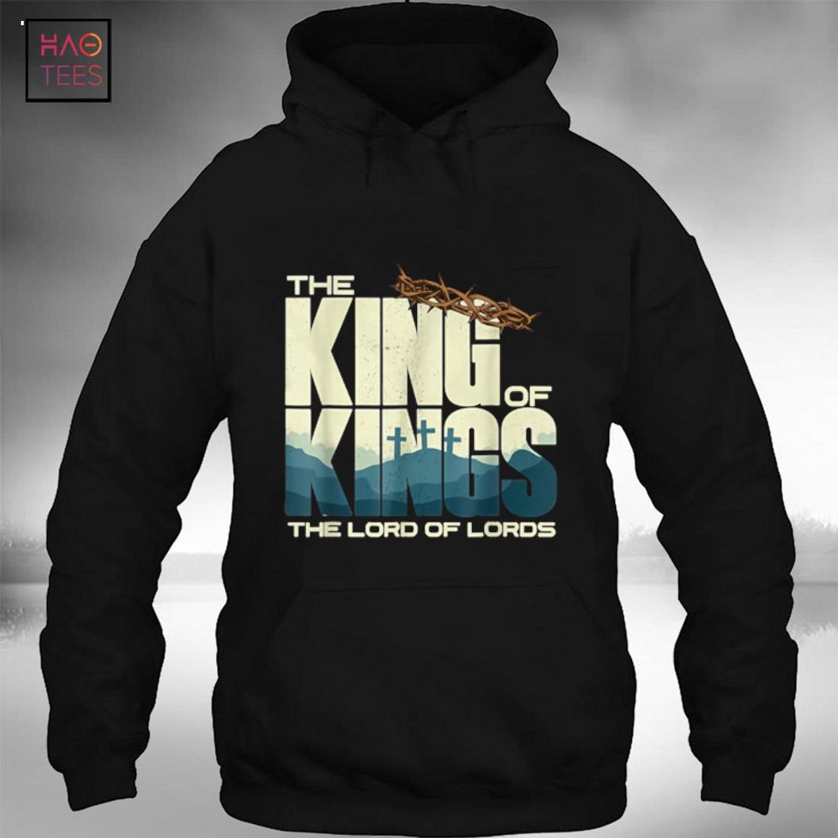 Jesu Is the King Of Kings The Lord Of Lords Shirt Jesu Is the King Of Kings The Lord Of Lords Shirt