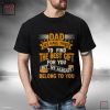 Dad We Have Tried To Find Best Gift For You Funny Fathers Shirt