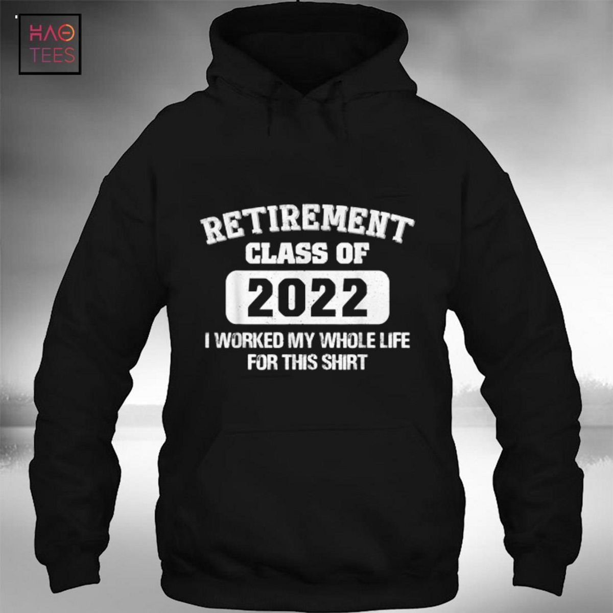 Funny Retirement Gift For Retired Dad Men Women Class 2022 Shirt Funny Retirement Gift For Retired Dad Men Women Class 2022 Shirt