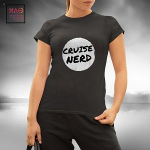 Funny Cruise Nerd For Men Women Cruising Ship Vacation Lover Shirt