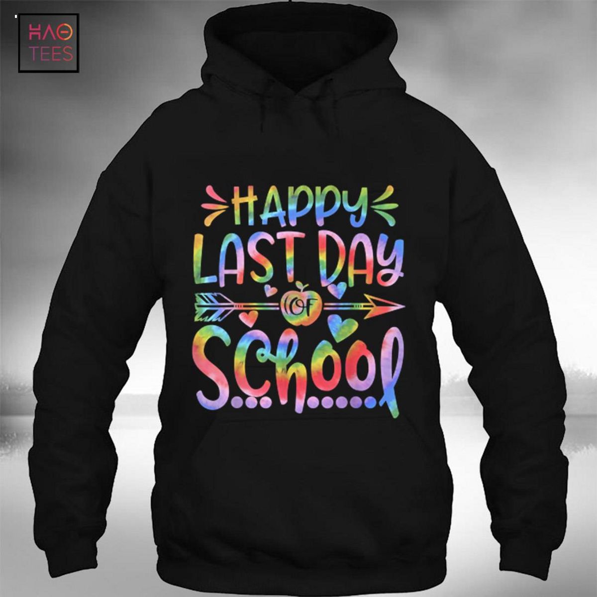 Happy Last Day of School Tie Dye Students and Teachers Gift Shirt