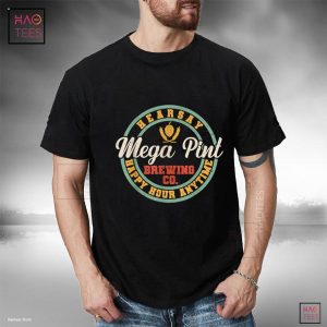 Mega Pint Brewing Co Happy Hour Anytime Hearsay Women Men Shirt Mega Pint Brewing Co Happy Hour Anytime Hearsay Women Men Shirt