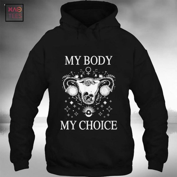 My Body My Choice Shirt Pro Choice Feminism Women’s Rights Shirt