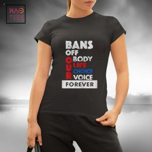 Womens Abortion Is Healthcare – Bans Off Our Bodies Shirt