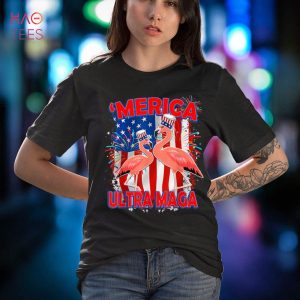 Flamingo 4th of July – Patriotic Ultra Maga Shirt