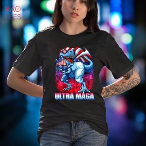 Ultra MAGA Fourth Of July 4th T-Rex Dinosaur America Trump Shirt