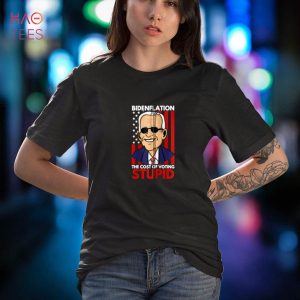 Bidenflation the Cost of Voting Stupid Funny Joe Biden T-Shirt